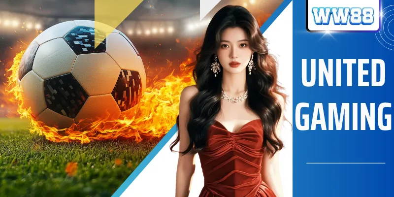 United Gaming - Kèo Odds Chuẩn Quốc Tế Với 50+ Môn Thể Thao